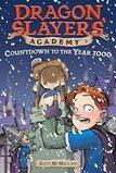 Countdown to the Year 1000 (Dragon Slayers Academy #08)