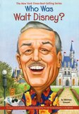 Who Was Walt Disney? ( Who Was...? )