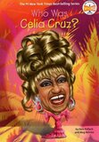 Who Was Celia Cruz? ( Who Was? )