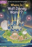 Where Is Walt Disney World? ( Where Is...? )