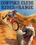 Cowpoke Clyde Rides the Range