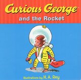 Curious George and the Rocket ( Curious George Board Books )
