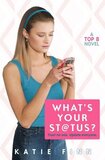 What's Your St@tus (Top 8 Novel)