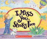 I Miss You Stinky Face (Stinky Face) (Board Book)