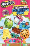 Ultimate Collector's Guide ( Shopkins )