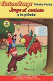 Jorge El Curioso y La Pinata / Curious George Pinata Party ( Green Light Reader Bilingual Level 1 )