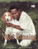 Night Running: How James Escaped with the Help of His Faithful Dog
