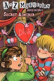 Secret Admirer (A to Z Mysteries Super Editions #08) (Library Binding)