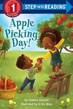 Apple Picking Day! (Step Into Reading Step 1)