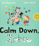 Calm Down Zebra