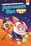Silver and Gold (Astronaut Girl #03) (Paperback)