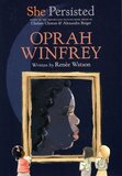 Oprah Winfrey ( She Persisted )