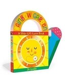 Rainbow Garden: A Slide Lift Learn Board Book ( Concepts to Carry )