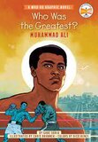 Who Was the Greatest?: Muhammad Ali (Who HQ Graphic Novels)