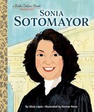 Sonia Sotomayor (Little Golden Book)