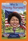 Who Is Stacey Abrams? (Who HQ Now)