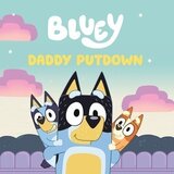 Daddy Putdown (Bluey)