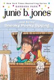 Junie B Jones and Some Sneaky Peeky Spying ( Junie B Jones #04 )