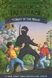 Night of the Ninjas ( Magic Tree House #05 )