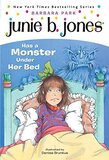 Junie B Jones Has a Monster Under Her Bed ( Junie B Jones #08 )