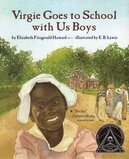 Virgie Goes to School with Us Boys (Paperback)