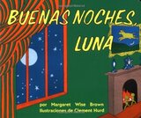 Buenas Noches Luna ( Goodnight Moon ) (Board Book)