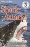Shark Attack ( DK Readers Level 3 )