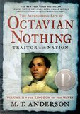 Kingdom on the Waves ( Astonishing Life of Octavian Nothing Traitor to the Nation #02 ) (A)