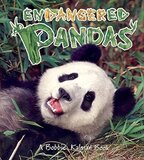 Endangered Pandas (Earth's Endangered Animals)