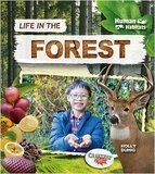 Life in the Forest (Human Habitats)