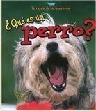 Qué Es Un Perro? (What Is a Dog?) (Science Of Living Things Spanish)