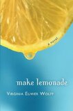 Make Lemonade (Digest)