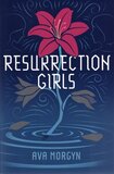 Resurrection Girls