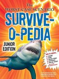 Worst Case Scenario: Survive O Pedia: Junior Edition