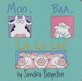 Moo Baa La La La (UK) (Board Book) ( Boynton on Board )