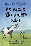 Cows Can't Jump (Portuguese/Eng Bilingual)