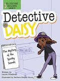 Mystery of the Spooky Sounds (Detective Daisy)