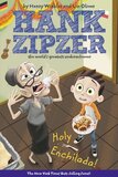 Holy Enchilada! (Hank Zipzer: The World's Greatest Underachiever #06)