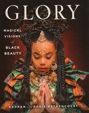 Glory: Magical Visions of Black Beauty
