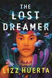 Lost Dreamer (Lost Dreamer Duology #01)