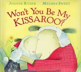 Won't You Be My Kissaroo? (Padded Board Book) ( Send a Story )