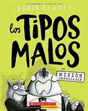 Los Tipos Malos En Mision Improbable ( Bad Guys in Mission Unpluckable ) ( Bad Guys Spanish #02 )
