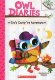 Eva's Campfire Adventure ( Owl Diaries #12 )