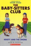 Kristy and the Snobs ( Baby Sitters Club Graphic Novel #10 )