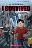I Survived the Attacks of September 11 2001 ( I Survived Graphic Novel #04 )