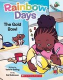 Gold Bowl (Rainbow Days #02)