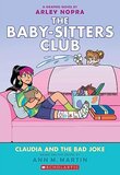 Claudia and the Bad Joke (Baby Sitters Club Graphic #15)