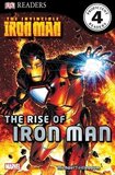 Rise of Iron Man ( Invincible Iron Man ) ( DK Readers Level 4 )