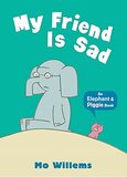 My Friend Is Sad (Elephant and Piggie Books) (Paperback)