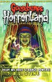 Help We Have Strange Powers ( Goosebumps: Horrorland #10 )